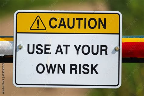 Do at your own risk .